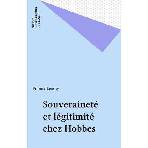 Souveraineté Et Légitimité Chez Hobbes