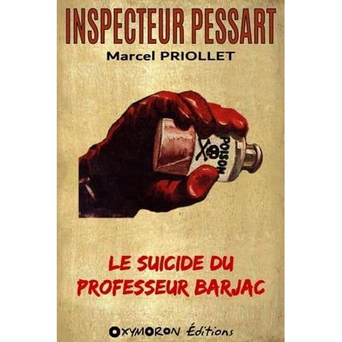 Le Suicide Du Professeur Barjac