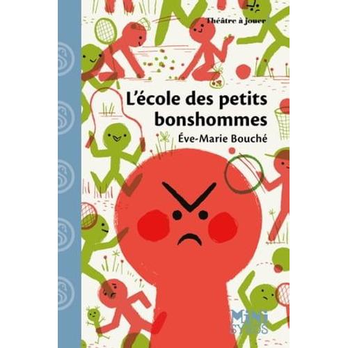 L'ecole Des Petits Bonshommes