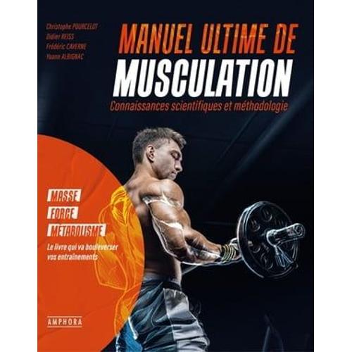 Manuel Ultime De Musculation