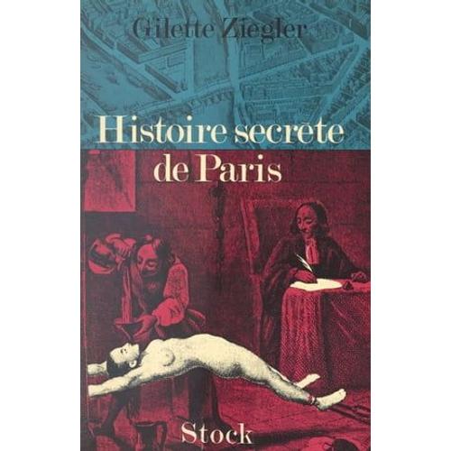 Histoire Secrète De Paris