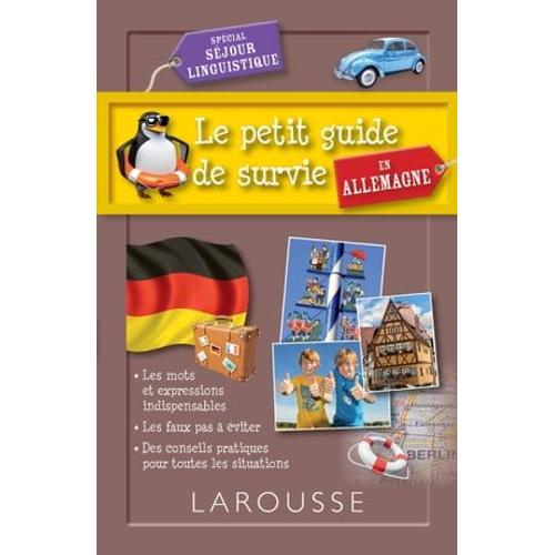 Le Petit Guide De Survie En Allemagne, Spécial Séjour Linguistique