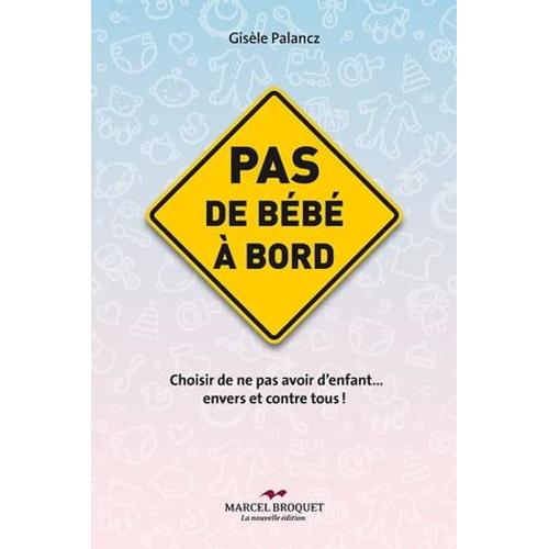 Pas De Bébé À Bord