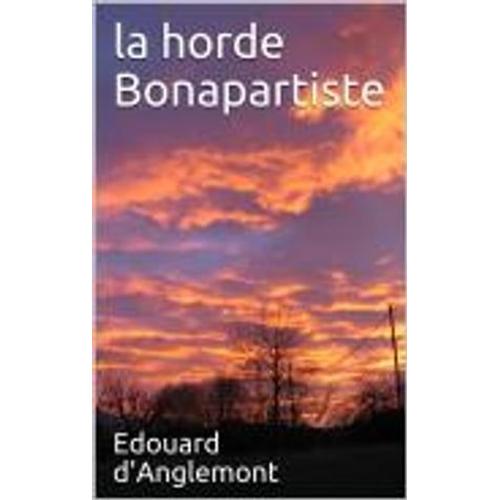 La Horde Bonapartiste