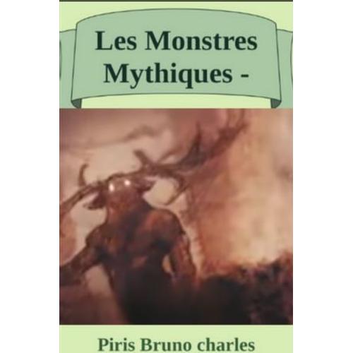 Les Monstres Mythiques