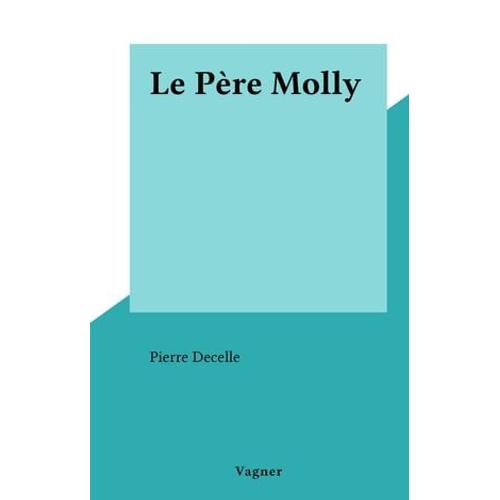 Le Père Molly