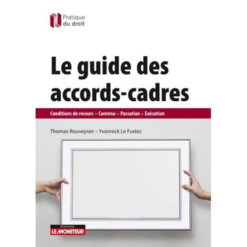 Le Guide Des Accords-Cadres