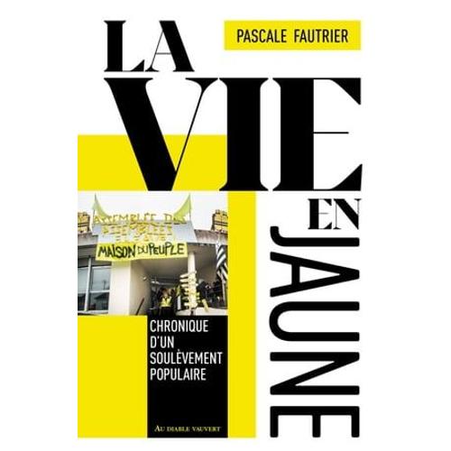 La Vie En Jaune