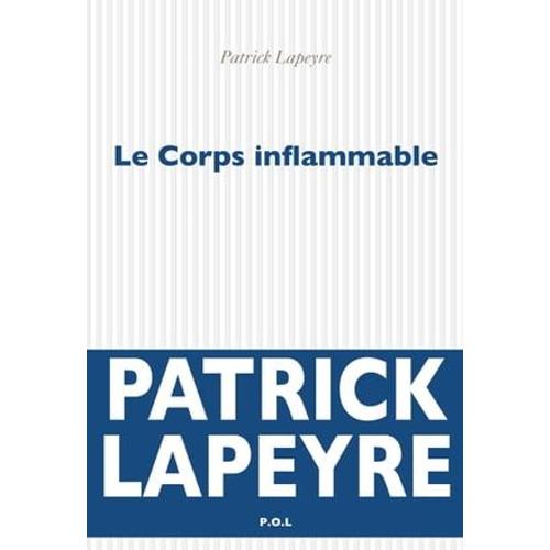 Le Corps Inflammable