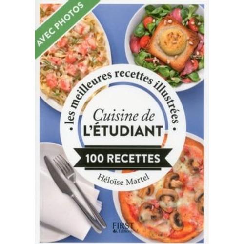 Petit Livre De - Cuisine De L'étudiant En 100 Recettes