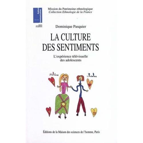 La Culture Des Sentiments