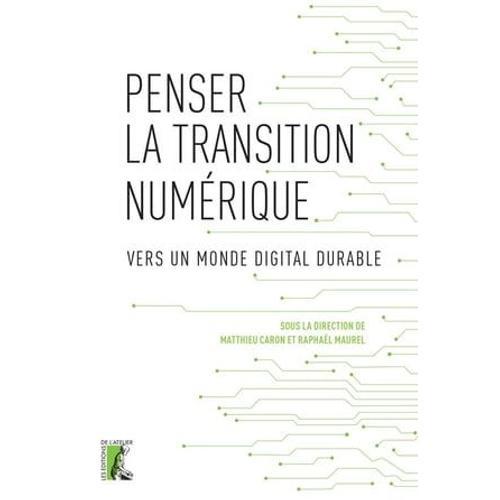 Penser La Transition Numérique