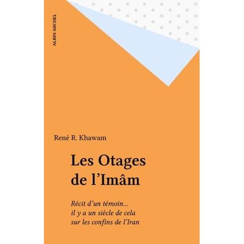 Les Otages De L'imâm