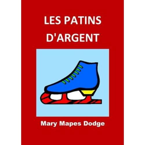 Les Patins D'argent