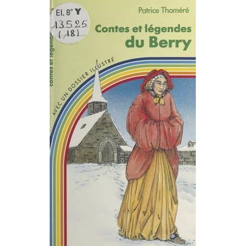 Contes Et Légendes Du Berry