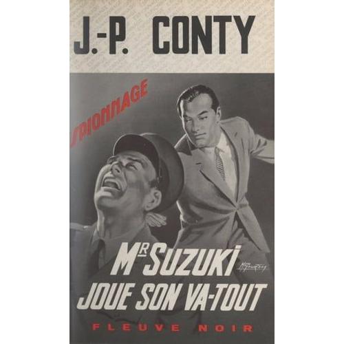 Mr Suzuki Joue Son Va-Tout