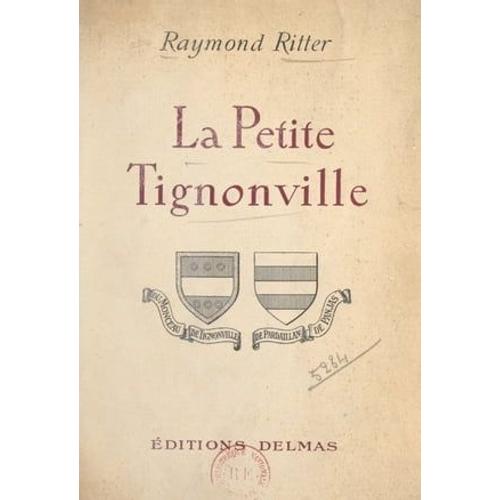 La Petite Tignonville
