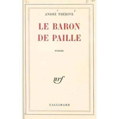 Le Baron De Paille