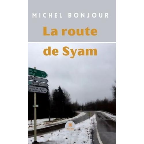 La Route De Syam