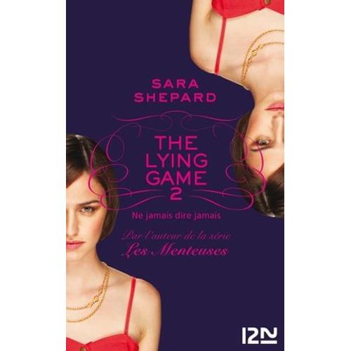 The Lying Game - Tome 2