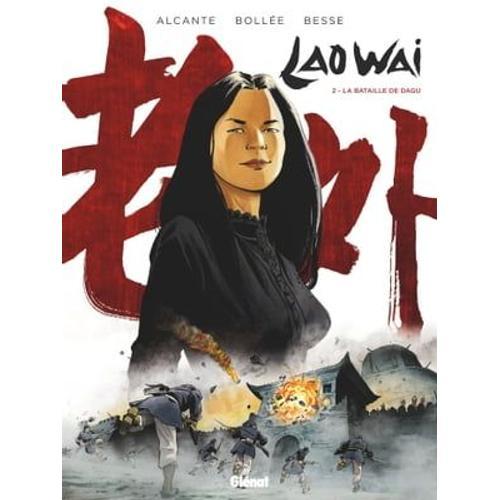 Laowai - Tome 02