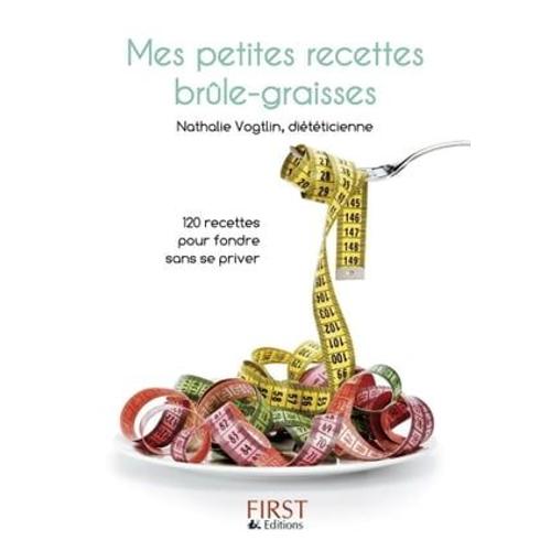 Le Petit Livre De Mes Recettes Brule-Graisses