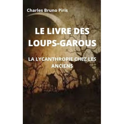 Le Livre Des Loups-Garous