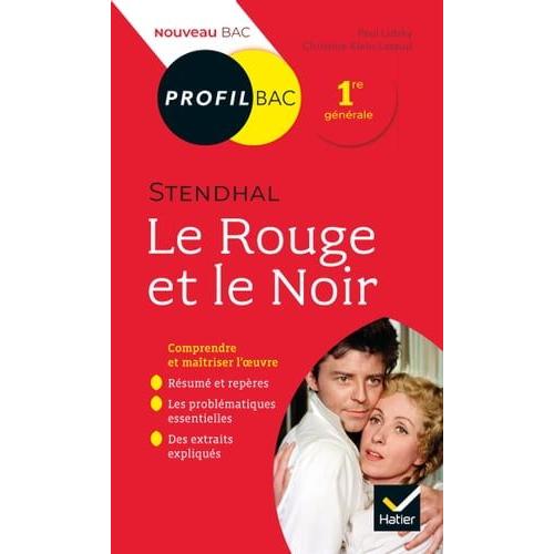 Profil - Stendhal, Le Rouge Et Le Noir