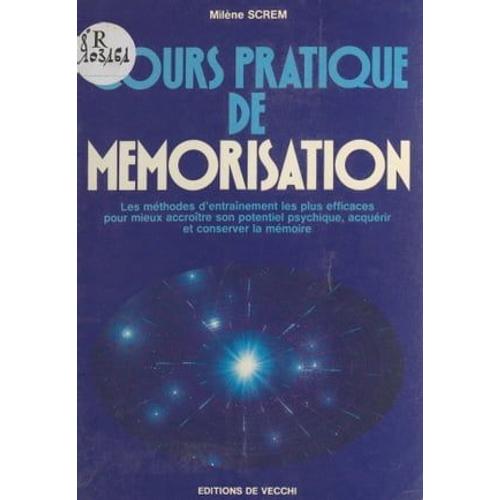 Cours Pratique De Mémorisation