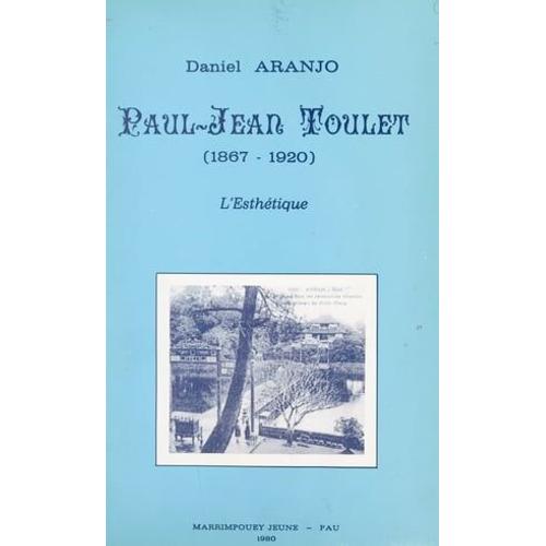 Paul-Jean Toulet (1867-1920)