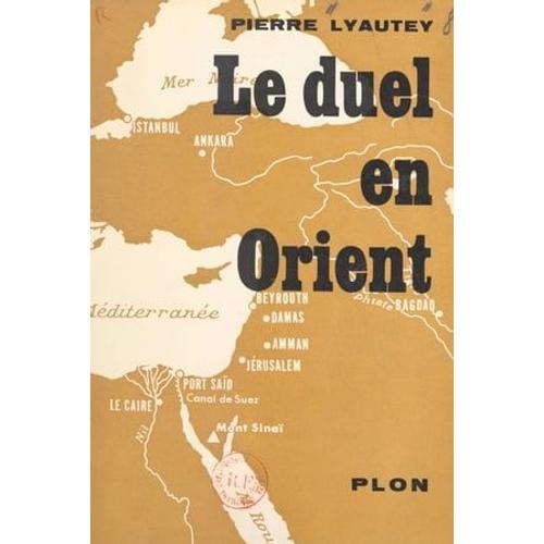 Le Duel En Orient