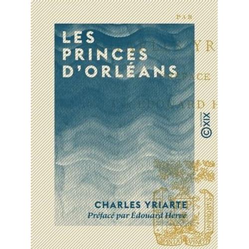 Les Princes D'orléans