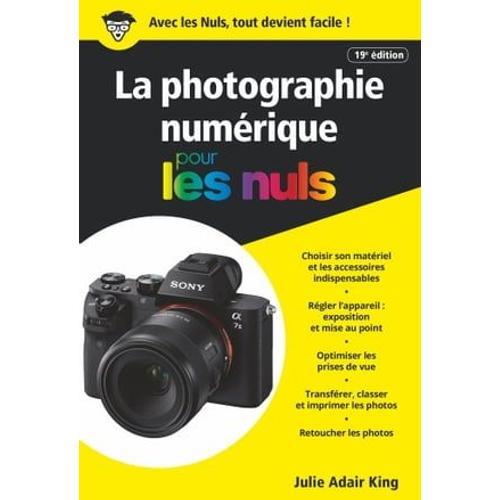 Photographie Numérique Poche Pour Les Nuls, 19e