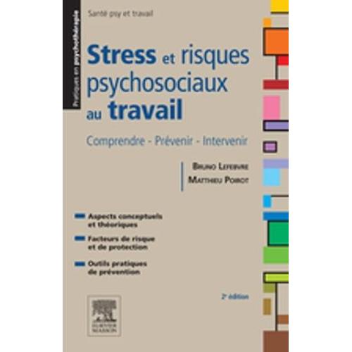 Stress Et Risques Psychosociaux Au Travail