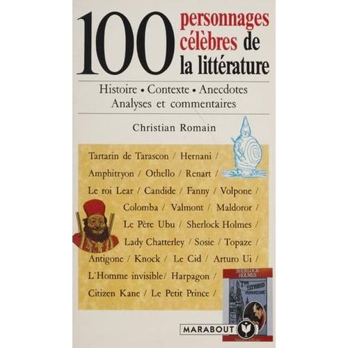 100 Personnages Célèbres De La Littérature