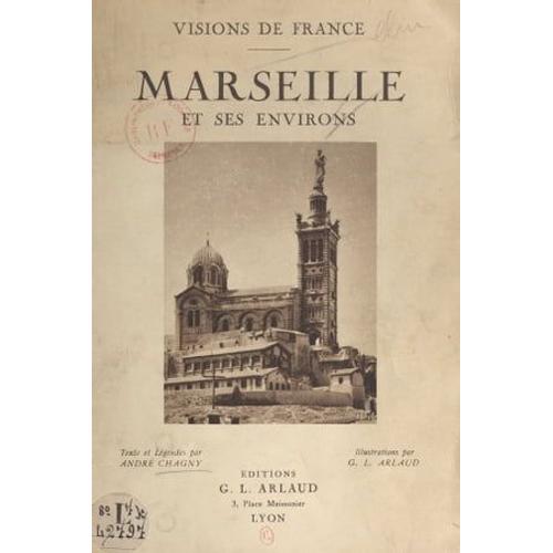 Marseille Et Ses Environs