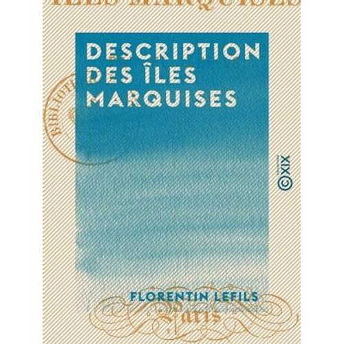 Description Des Îles Marquises