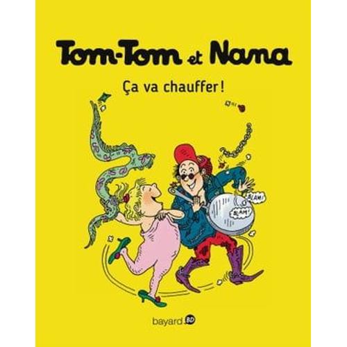 Tom-Tom Et Nana, Tome 15