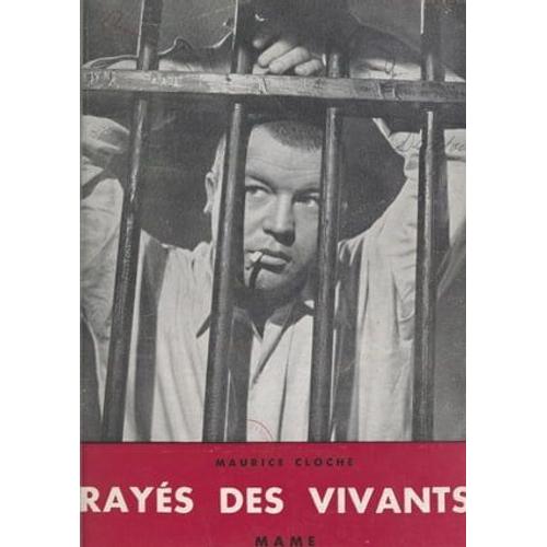 Rayés Des Vivants