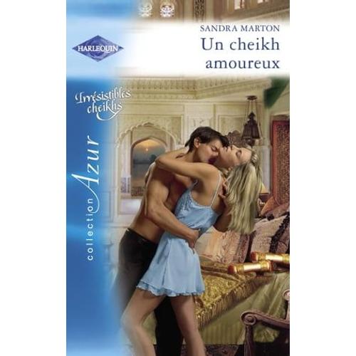 Un Cheikh Amoureux (Harlequin Azur)