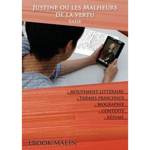 Fiche De Lecture Justine Ou Les Malheurs De La Vertu - Résumé Détaillé Et Analyse Littéraire De Référence