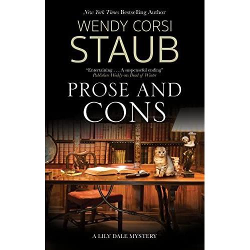 Prose And Cons: 4 (A Lily Dale Mystery)