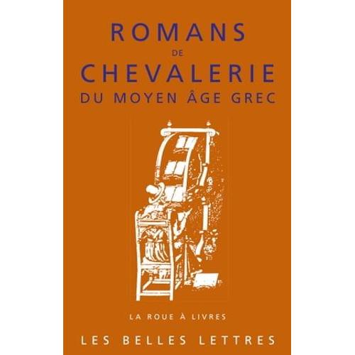 Romans De Chevalerie Du Moyen-Âge Grec