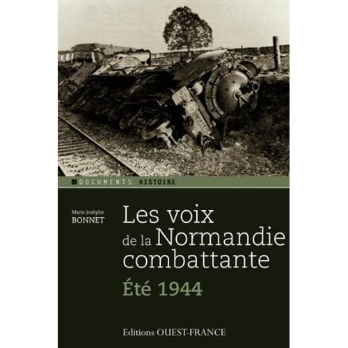 Les Raids Des Commandos Alliés En Normandie 1940-1944