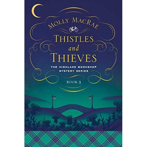 Thistles And Thieves