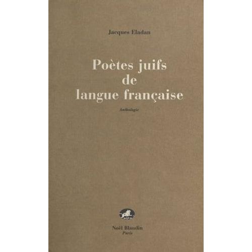 Poètes Juifs De Langue Française