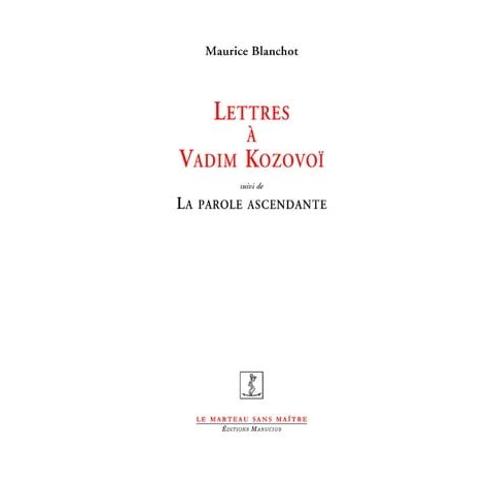 Lettres À Vadim Kozovoï