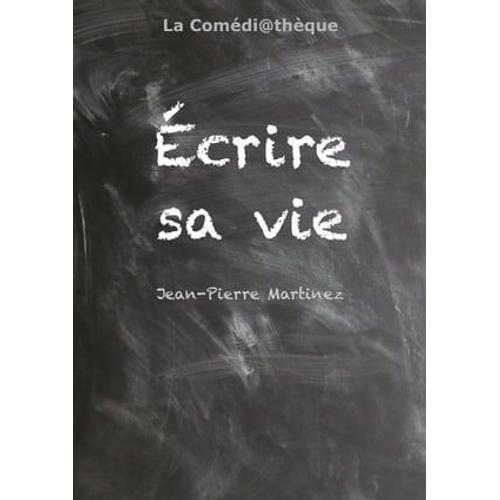 Écrire Sa Vie