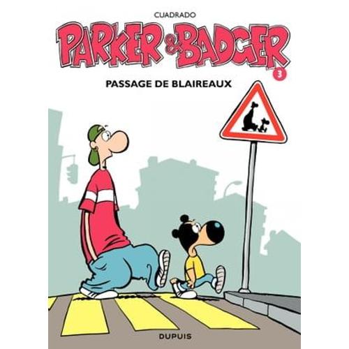 Parker Et Badger - Tome 3 - Passage De Blaireaux