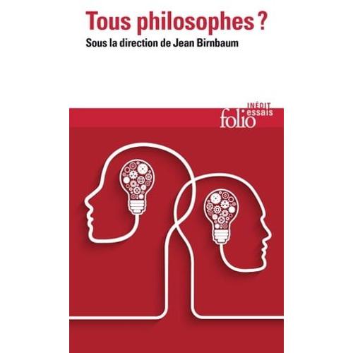 Tous Philosophes ?